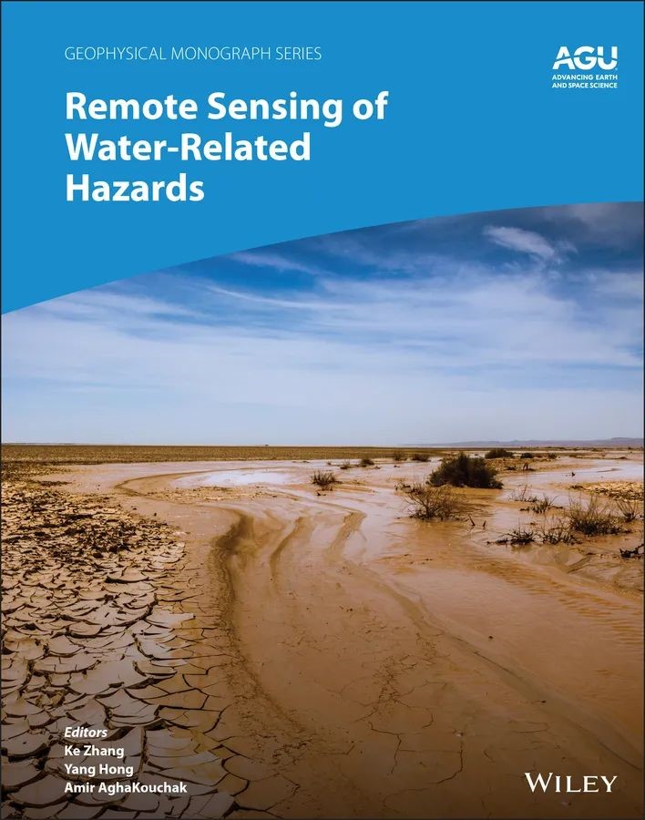 万博体育
张珂教授出版英文专著《Remote Sensing of Water-Related Ha...